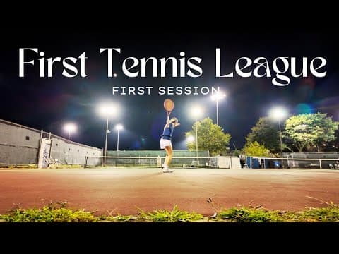 Tennis vlog 🎾 First Tennis League: first session